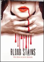 Blood Stains - Rob Malenfant