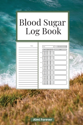 Blood Sugar Log Book: Diabetes Log Book 1.3 Weekly Blood Sugar Book, 108 Alternate Pages Sheets with Tables & Sheets with Lines Enough for 1 Years, 4 Time Before-After (Breakfast, Lunch, Dinner, Bedtime), Portable Size - Forever, Almi