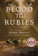 Blood to Rubies