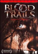 Blood Trails [WS] - Robert Krause