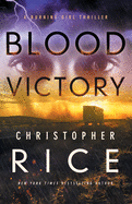 Blood Victory: A Burning Girl Thriller