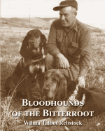 Bloodhounds of The Bitterroot