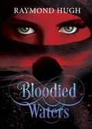 BLOODIED WATERS