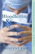 Bloodletting and Miraculous Cures