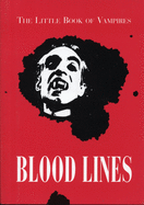 Bloodlines: The Little Book of Vampires