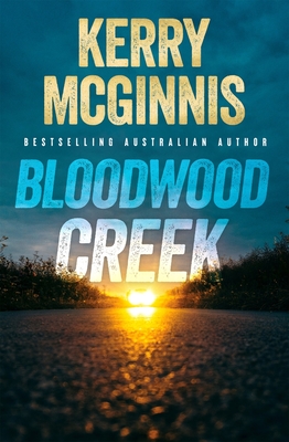 Bloodwood Creek - McGinnis, Kerry