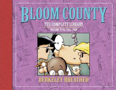 Bloom County: The Complete Library, Vol. 5: 1987-1989 - Breathed, Berkeley