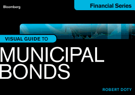 Bloomberg Visual Guide to Municipal Bonds