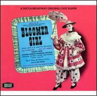 Bloomer Girl [Original Broadway Cast] - Original Broadway Cast