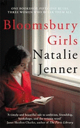 Bloomsbury Girls: The heart-warming novel of female friendship and dreams