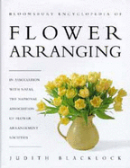 Bloomsbury International Encyclopedia of Flower Arranging
