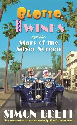 Blotto, Twinks and the Stars of the Silver Screen - Brett, Simon