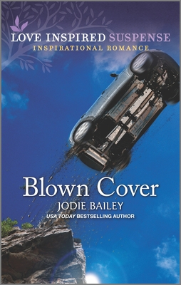 Blown Cover - Bailey, Jodie