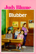 Blubber - Blume, Judy