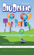 Bluberrie: The Party