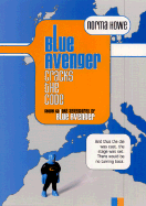 Blue Avenger Cracks the Code - Howe, Norma