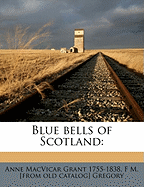 Blue Bells of Scotland;