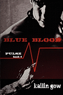 Blue Blood (Pulse, Book 4)