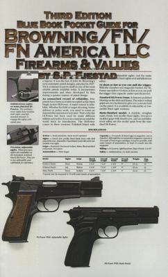 Blue Book Pocket Guide for Browning/FN Firearms & Values - Fjestad, S P, and Allen, John (Editor)