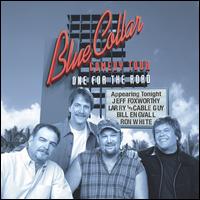 Blue Collar Comedy Tour: One for the Road - Jeff Foxworthy/Bill Engvall/Ron White/Larry the Cable Guy