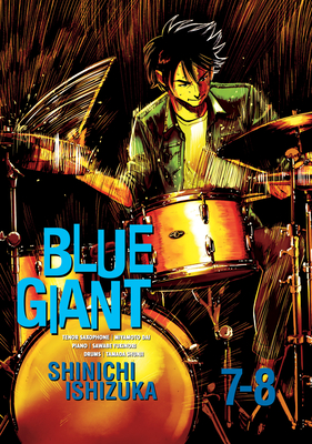 Blue Giant Omnibus Vols. 7-8 - Ishizuka, Shinichi