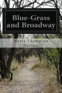 Blue-Grass and Broadway