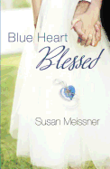 Blue Heart Blessed