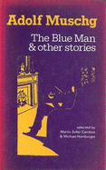 Blue Man and Other Stories