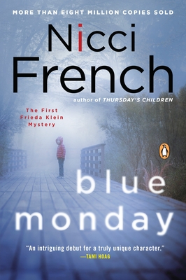 Blue Monday: A Frieda Klein Mystery - French, Nicci