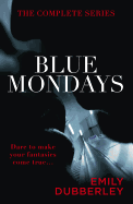 Blue Mondays: The Complete Series