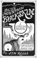 Blue Mountain Buckskin: A Working Manual
