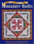 Blue Ribbon Miniature Quilts - Chitra Publications (Creator)