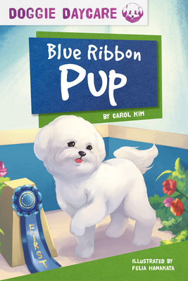 Blue Ribbon Pup - Kim, Carol