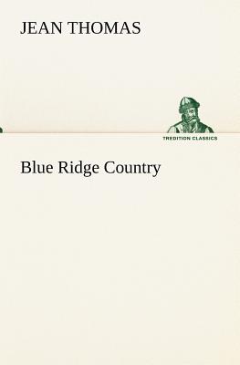 Blue Ridge Country - Thomas, Jean