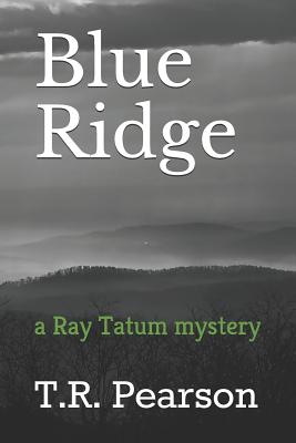 Blue Ridge - Pearson, T R