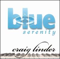 Blue Serenity - Craig Linder