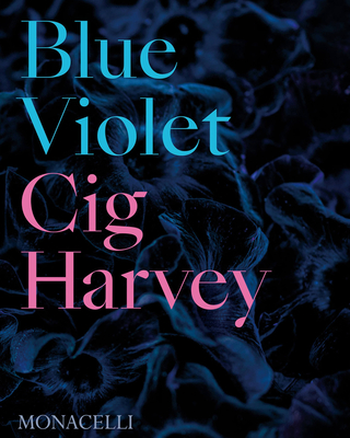 Blue Violet - Harvey, Cig, and Urist, Jacoba (Afterword by)