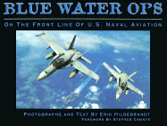 Blue Waters Ops: On the Front Line of U.S. Naval Aviation