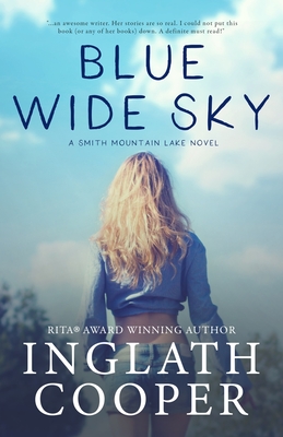 Blue Wide Sky: Book One - Smith Mountain Lake Series - Cooper, Inglath