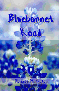 Bluebonnet Road