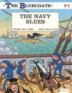Bluecoats Vol. 2: The Navy Blues