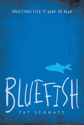 Bluefish - Schmatz, Pat