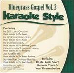 Bluegrass Gospel, Vol. 3: Karaoke Style