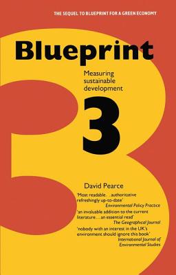 Blueprint 3: Measuring Sustainable Development - Pearce, David