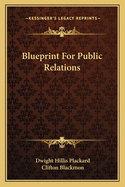 Blueprint For Public Relations