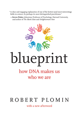 Blueprint: How DNA Makes Us Who We Are - Plomin, Robert