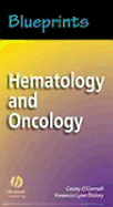 Blueprints Hematology and Oncology - O'Connell, Casey, M.D., and Dickey, Vanessa Lynn, M.D.