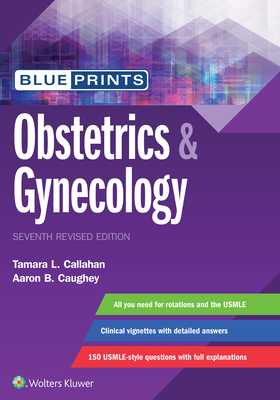 Blueprints Obstetrics & Gynecology - Callahan, Tamara, Dr.