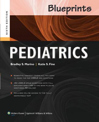 Blueprints Pediatrics with Access Code - Marino, Bradley S, MD, Mpp, and Fine, Katie S