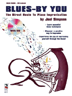Blues - By You: The Direct Route to Piano Improvisation